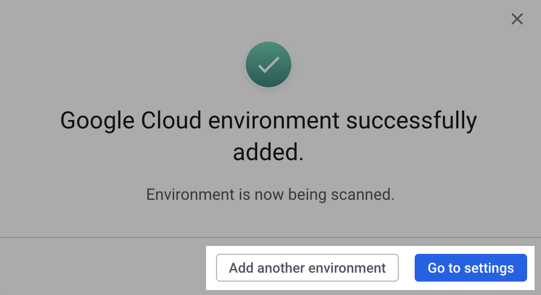 Success message after adding a Google Cloud environment in the Snyk Web UI